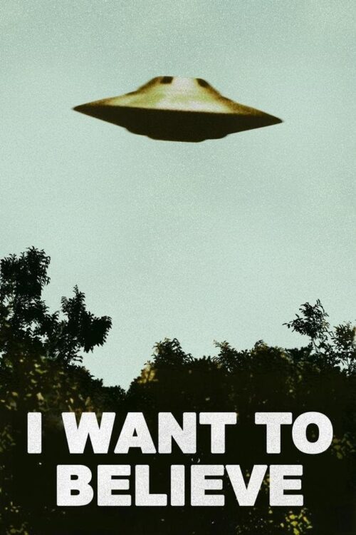 I Want to Believe Poster 90s Room Decor UFO Alien SciFi Fantasy Horror Cool Wall Art Print Poster 16x24