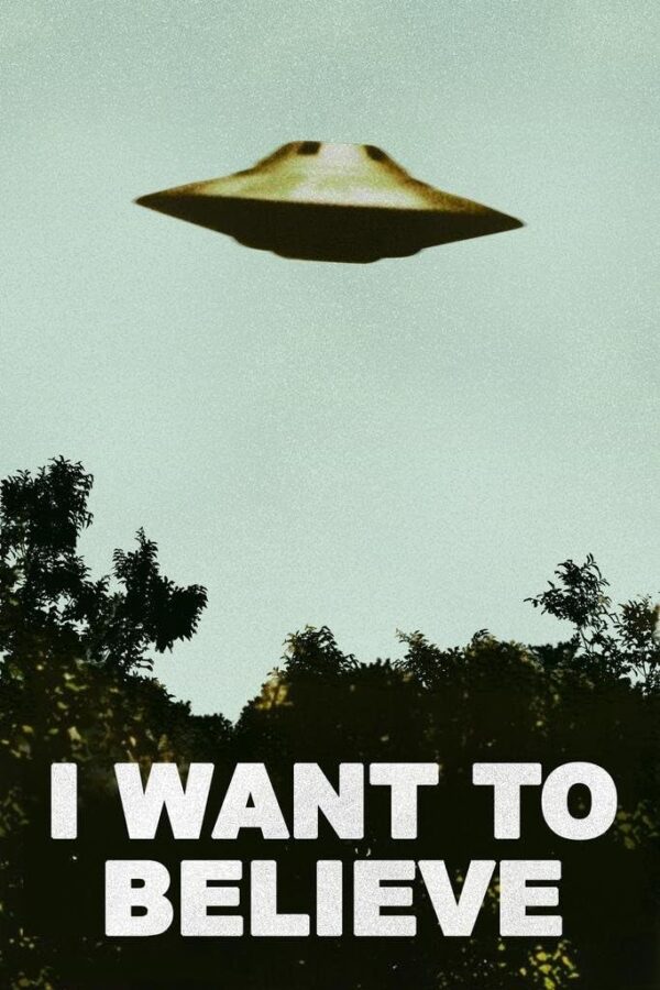 I Want to Believe Poster 90s Room Decor UFO Alien SciFi Fantasy Horror Cool Wall Art Print Poster 16x24